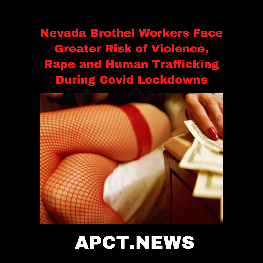 Nevada Brothel Workers Face Greater Risk of Human Trafficking During Covid Lockdowns